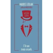Arsene Lupin - L'ile aux trente cercueils
