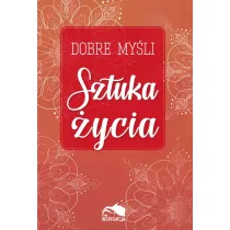 Dobre my�li. Sztuka �ycia