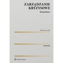 Zarz�dzanie kryzysowe. Komentarz