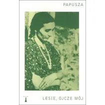Lesie, ojcze m�j