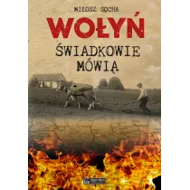 Wo�y�. �wiadkowie m�wi�