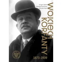 Wojciech Korfanty 1873-1939
