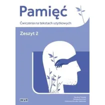 Pami�� �wiczenia na tekstach u�ytkowych zeszyt 2
