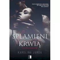 Splamieni krwi. Rodzina Castello. Tom 2