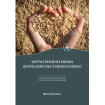 Wsp�czesne wyzwania bezpiecze�stwa �ywno�ciowego