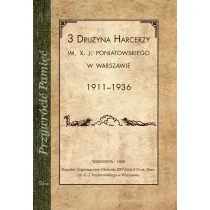 Przywr�ci� Pami��. 3 Dru�yna harcerzy..