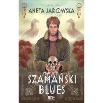 Szama�ski blues. Szama�ska seria. Tom 1