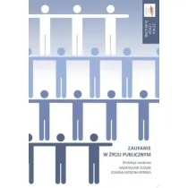 Zaufanie w �yciu publicznym