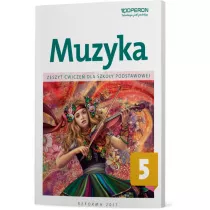 Muzyka 5. Zeszyt wicze dla szkoy podstawowej
