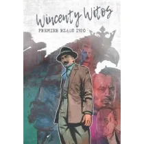 Wincenty Witos. Premier rz�du 1920