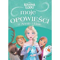 Moje opowieci o Annie i Elsie. Disney. Kraina Lodu