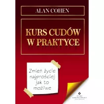 Kurs cudw w praktyce. Zmie ycie najprociej jak to moliwe