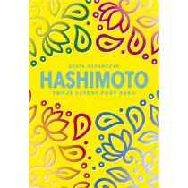 Hashimoto. Twoje cztery pory roku