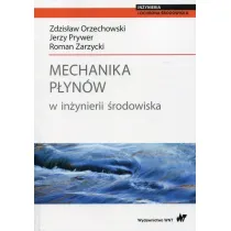 Mechanika p�yn�w w in�ynierii �rodowiska