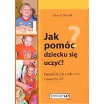 Jak pomc dziecku si uczy?
