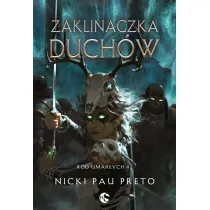 Zaklinaczka duch�w. R�d Umar�ych. Tom 2