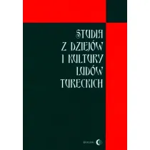 Studia z dziej�w i kultury lud�w tureckich