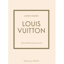 Louis Vuitton. Historia kultowego domu mody