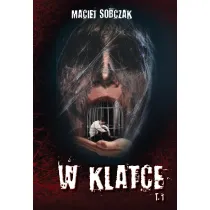 W klatce. Tom 1