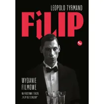 Filip. Wydanie filmowe
