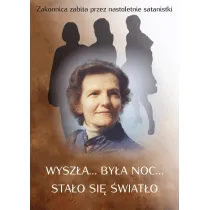 Wysz�a by�a noc sta�o si� �wiat�o Zakonnica zabita przez nastoletnie satanistki