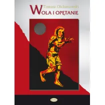 Wola i op�tanie
