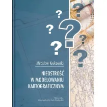 Nieostro�� w modelowaniu kartograficznym