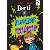 Berti i kurczak z kosmosu. To si� czyta