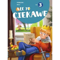 Ale to ciekawe. Podr�cznik. Klasa 3. Cz�� 3