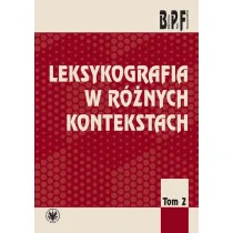 Leksykografia w r�nych kontekstach