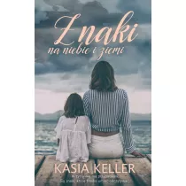 Znaki na niebie i ziemi