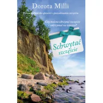 Schwyta szczcie. Hana i Liwia. Tom 1