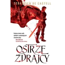 Ostrze zdrajcy. Wielkie P�aszcze. Tom 1