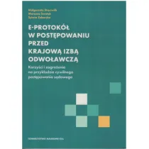 E-protok� w post�powaniu przed Krajow� Izb� Odwo�awcz�