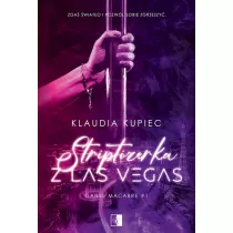 Striptizerka z Las Vegas. Danse macabre. Tom 1