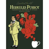 Agatha Christie. Herkules Poirot. Tajemnicza historia w Styles