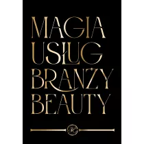 Magia us�ug bran�y beauty