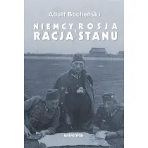 Niemcy, Rosja i racja stanu. Wyb�r pism 1926-1939