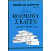 Rozmowy z katem. Biblioteczka opracowa. Zeszyt nr 45