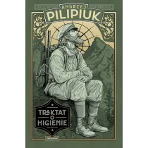 Traktat o higienie. Z dziej�w dra Sk�rzewskiego