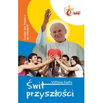 �wit Przysz�o�ci. �wi�ty JPII do m�odych