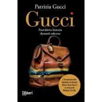 Gucci. Prawdziwa historia dynastii sukcesu