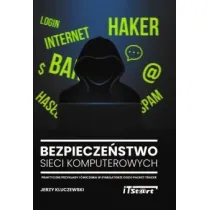 Bezpiecze�stwo sieci komputerowych. Praktyczne przyk�ady i �wiczenia w symulatorze Cisco Packet Tracer