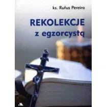 Rekolekcje z egzorcyst�