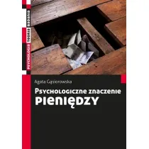 Psychologiczne znaczenie pieni�dzy