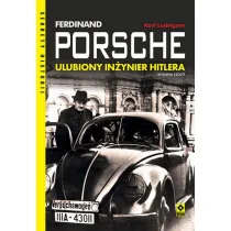Ferdynand porsche. Ulubiony in�ynier Hitlera