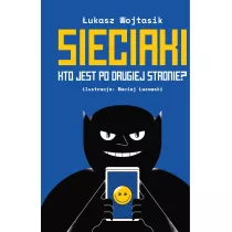 Sieciaki. Kto jest po drugiej stronie?