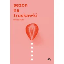 Sezon na truskawki