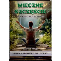 Wieczne szczcie Duchowe przebudzenie