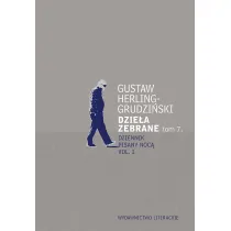 Dzie�a zebrane. Tom 7. Dziennik pisany noc� Vol. 1
